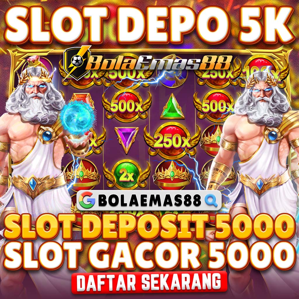 SLOT DEPOSIT 5000: Situs Slot Depo 5k Dan 5rb Via Dana Gampang Maxwin